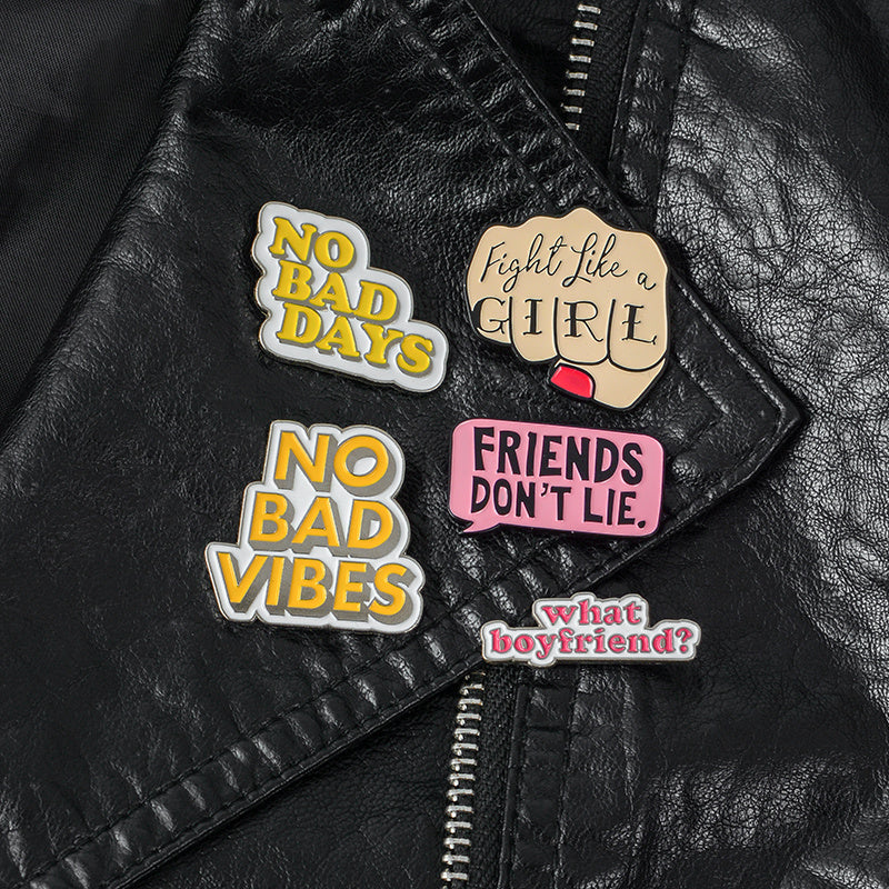 Cool Sayings Enamel Pin
