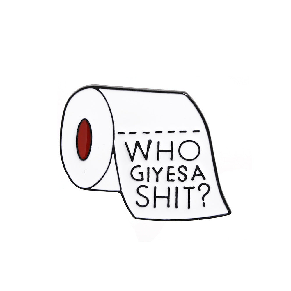 Rude Toilet Tissue Enamel Pin