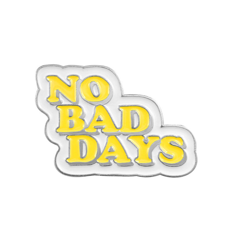 Cool Sayings Enamel Pin